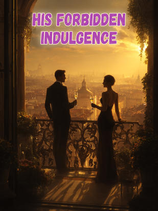His Forbidden Indulgence